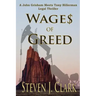 Wages of Greed: A John Grisham meets Tony Hillerman-style legal thriller
