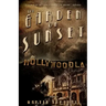 The Garden on Sunset: A Novel of Golden-Era Hollywood