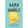 Hard to Handle: A High Performer Paradox