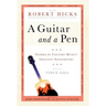 A Guitar and a Pen: Stories by Country Music's Greatest Songwriters