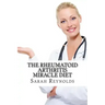 The Rheumatoid Arthritis Miracle Diet