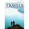 Inspiration from My Travels: An Immigrant's Eyes on the World: a Memoir