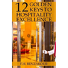 12 Golden Keys To Hospitality Excellence