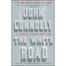 The White Road: A Charlie Parker Thriller