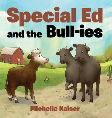 Special Ed and the Bull-ies - Hardcover by Books by splitShops