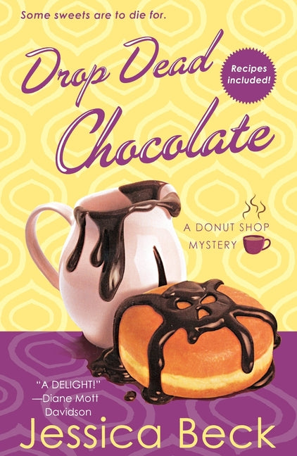 Drop Dead Chocolate: A Donut Shop Mystery - Paperback by Books by splitShops