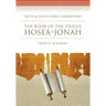 The Book of the Twelve: Hosea-Jonah