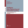 Intelligent Data Engineering and Automated Learning: 4th International Conference, Ideal 2003 Hong Kong, China, March 21-23, 2003 Revised Papers