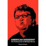 American Dissident: The Political Art of Michael Moore