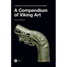 A Compendium of Viking Art: A Collection of Nordic Animal Ornament Examples