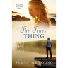 The Truest Thing (Hart's Boardwalk #4)