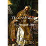 The Confessions of St. Augustine