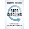 Stop Circling: Steps to Escape Endless Roundabouts