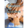 Wisdom for Leaders
