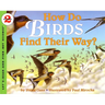 How Do Birds Find Their Way?