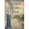 A Season for Shariton Park