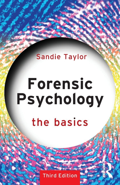 Forensic Psychology: The Basics - Paperback by Books by splitShops