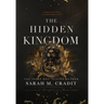The Hidden Kingdom: Kingdom of the White Sea Book Three