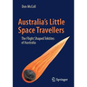 Australia's Little Space Travellers: The Flight Shaped Tektites of Australia