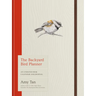 The Backyard Bird Planner: An Undated Desk Calendar and Journal