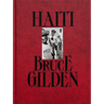 Bruce Gilden: Haiti