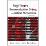 Field Theory, Renormalizatn Grp 3ed