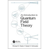An Introduction To Quantum Field Theory