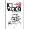 Keith Waterhouse: Collected Plays