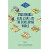 Sustainable Real Estate in the Developing World