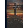 St. Leo's Epistle to Flavian: The Tome of St. Leo