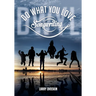 Do What You Love- Songwriting