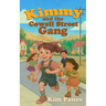 Kimmy and the Cowell Street Gang