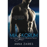 Mia & Korum (The Complete Krinar Chronicles Trilogy)