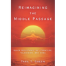 Reimagining the Middle Passage: Black Resistance in Literature, Television, and Song