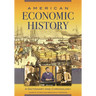 American Economic History: A Dictionary and Chronology