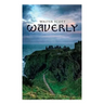 Waverly: Historical Novel