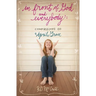 The In Front of God and Everybody: Confessions of April Grace