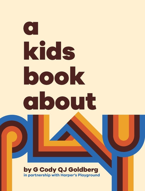 A Kids Book About Play - Hardcover by Books by splitShops