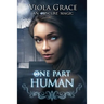 One Part Human