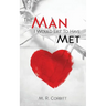 The Man I Would Liked to Have Met