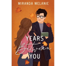 Years Between You