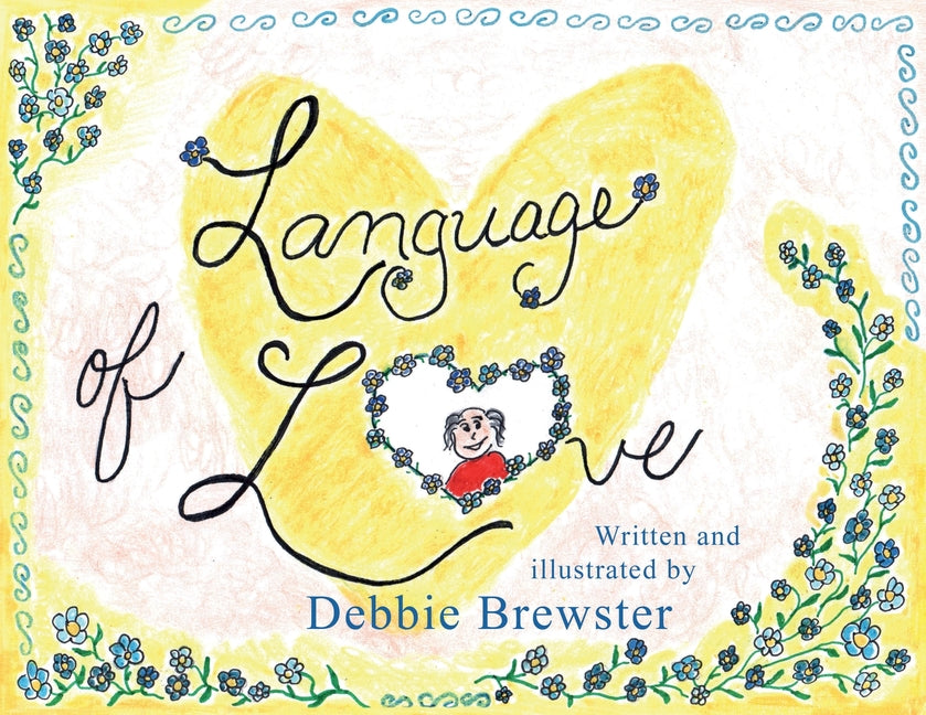 Language of Love - Paperback by Books by splitShops