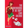 The Confessions of an Inept Love Soldier