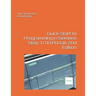 Quick Start to Programming in Siemens Step 7 (TIA Portal), 2nd Edition