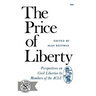 The Price of Liberty: Perspectives on Civil Liberties