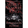 Mercy of the Vampire King