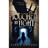 Touched by Light: Hand of Reason, Book 1