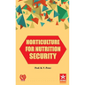 Horticulture For Nutrition Security