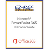 Microsoft PowerPoint 365 - Overview: Instructor Guide (Black & White)
