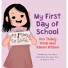 My First Day of School - Kuv Thawj Hnub Mus Kawm Ntawv